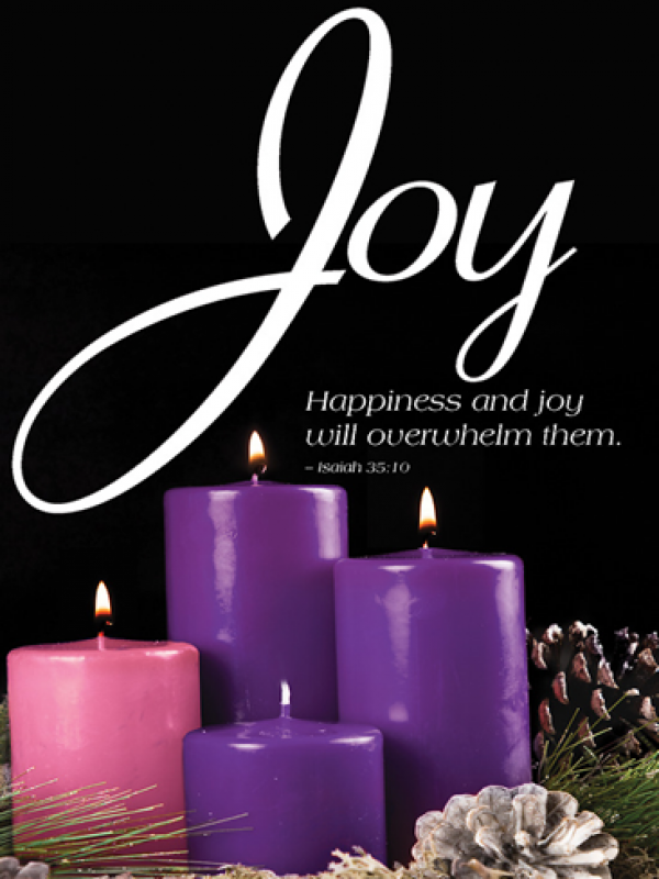 Third Sunday of Advent - JOY